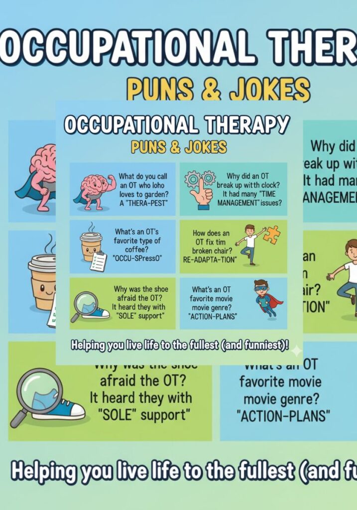 "Collection of 165 funny occupational therapy puns and one-liner jokes for 2025, featuring clever wordplay and humor for OTs and healthcare fans."