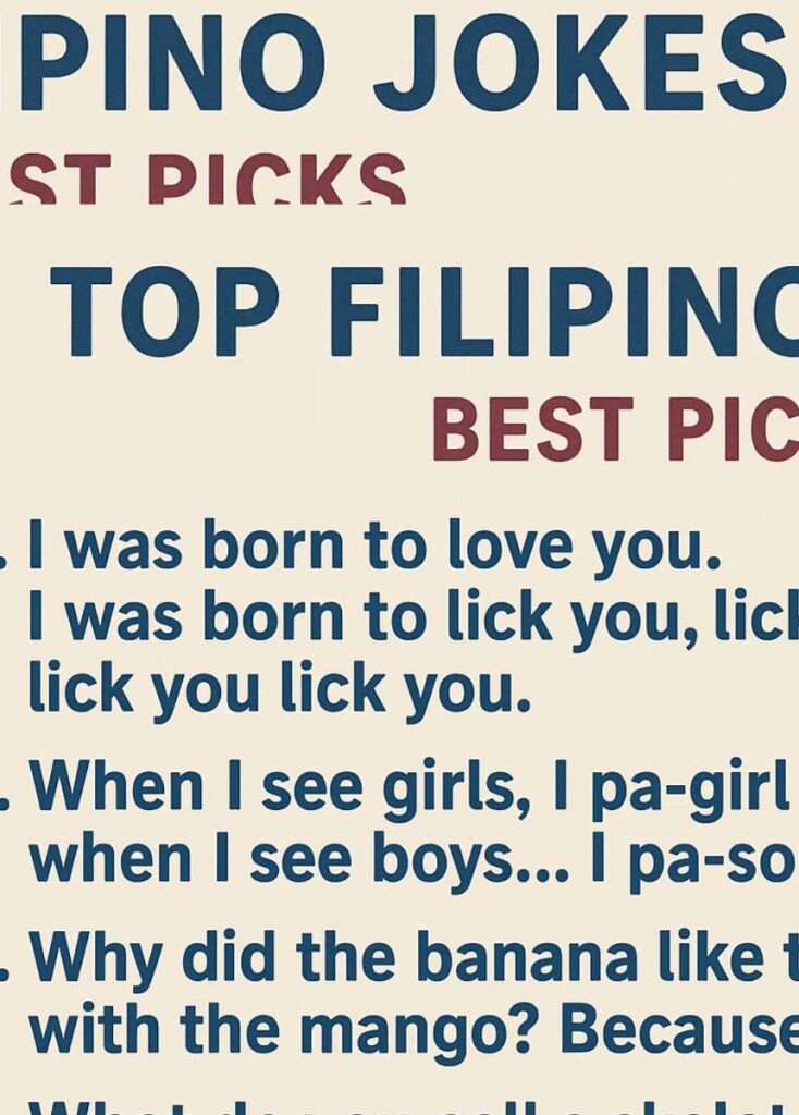 A collection of top Filipino jokes, featuring the best picks with witty humor, clever wordplay, and playful, lighthearted laughs for readers
