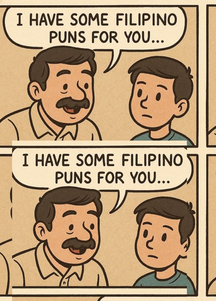 A collection of dad jokes featuring Filipino-themed puns, combining playful humor, clever wordplay, and lighthearted laughs perfect for all ages