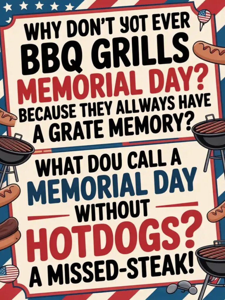 "Funny Memorial Day one-liner jokes with clever puns and patriotic humor perfect for sharing laughs with family and friends