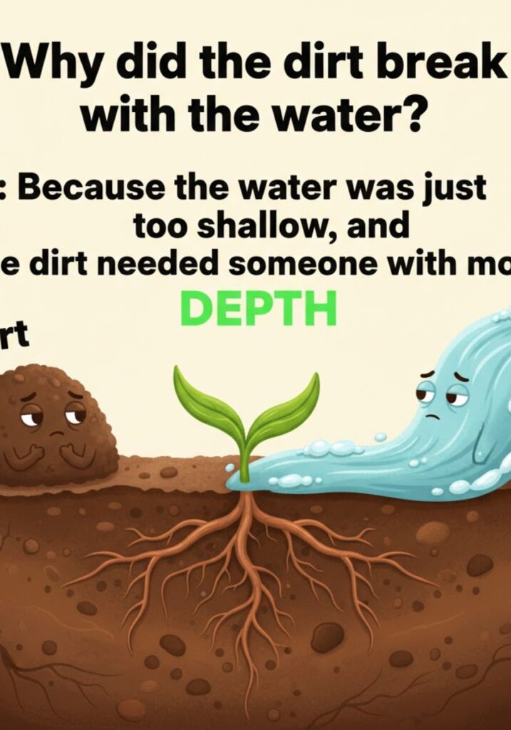 "Funny soil Q&A jokes and puns with clever quips and one-liners about gardening, dirt, and nature humor for plant lovers.