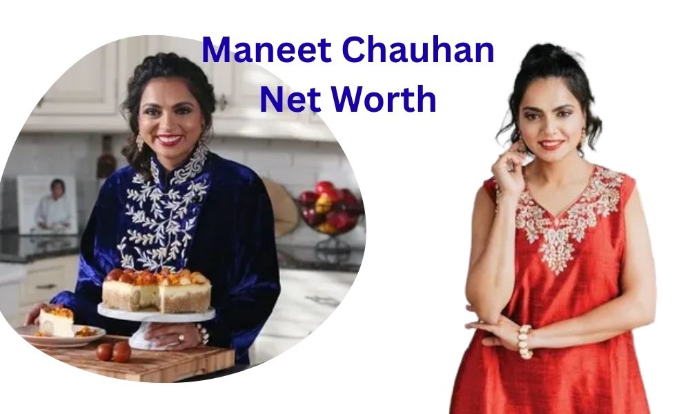 Chef Maneet Chauhan's net worth is $4 million.the "Chopped" judge built her fortune through restaurants, TV, and bestselling cookbooks.
