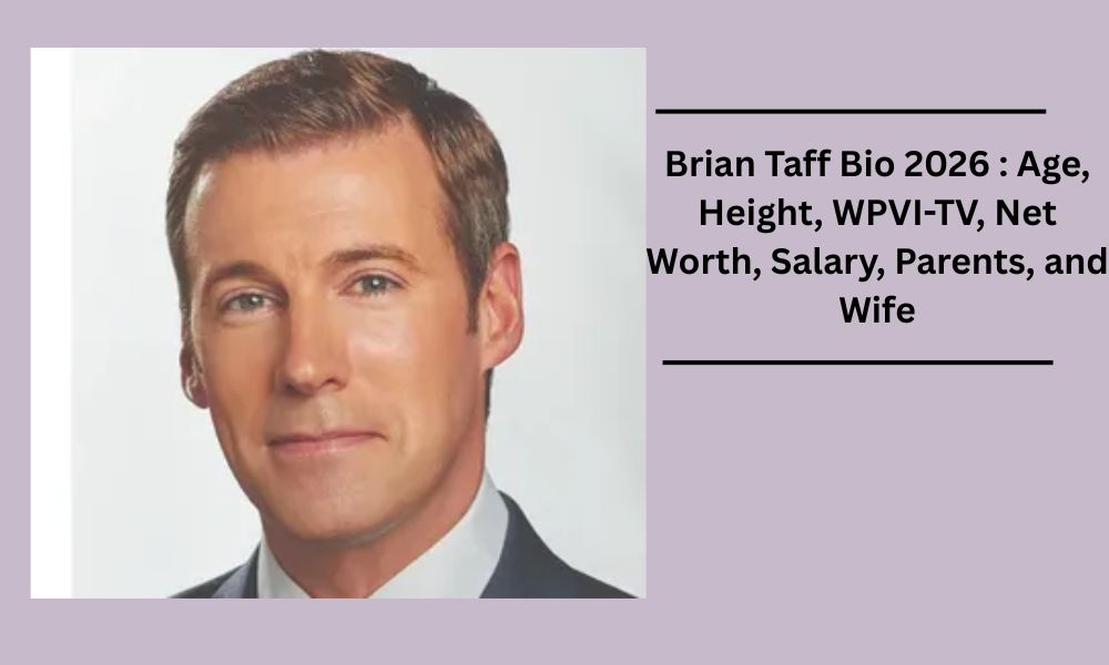 Brian Taff Bio 2026: Age 47, Net Worth $2M, Salary $350K, Wife, Kids & WPVI-TV career. Read his full story.