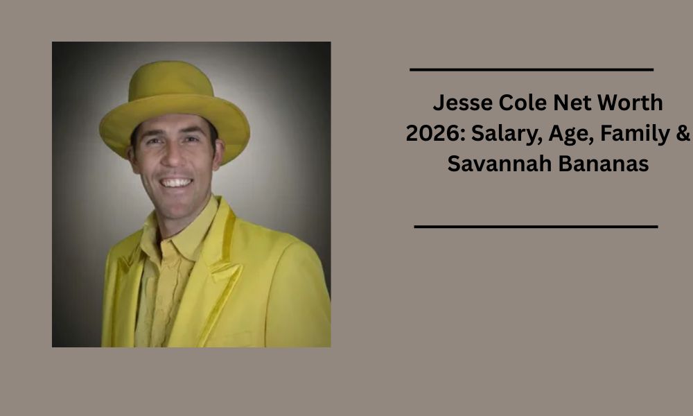 Discover Jesse Cole net worth 2026 (4−6Mpersonal,500M company value), his age, wife Emily, and the Banana Ball revolution. 